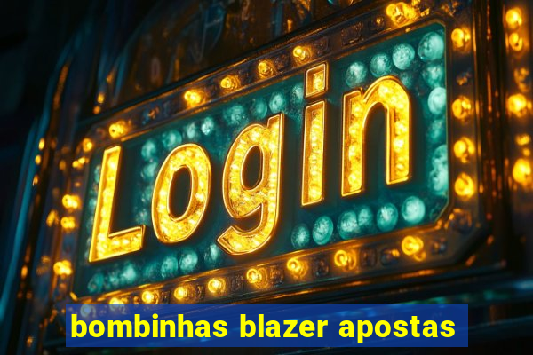 bombinhas blazer apostas