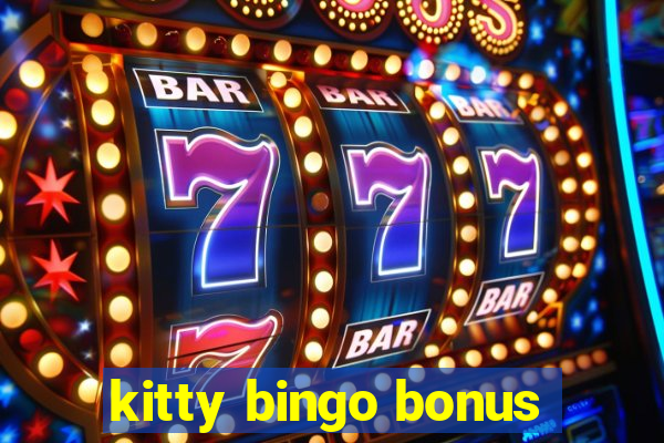 kitty bingo bonus