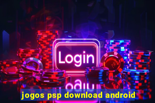 jogos psp download android