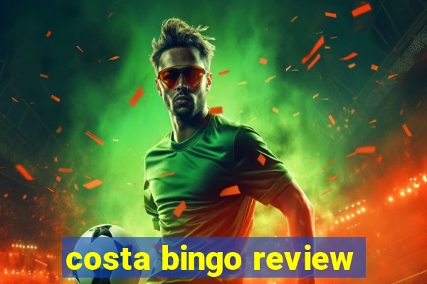 costa bingo review