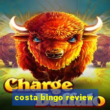 costa bingo review