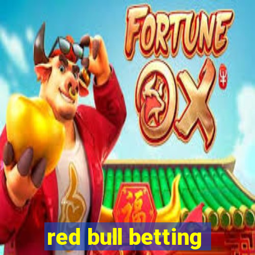 red bull betting