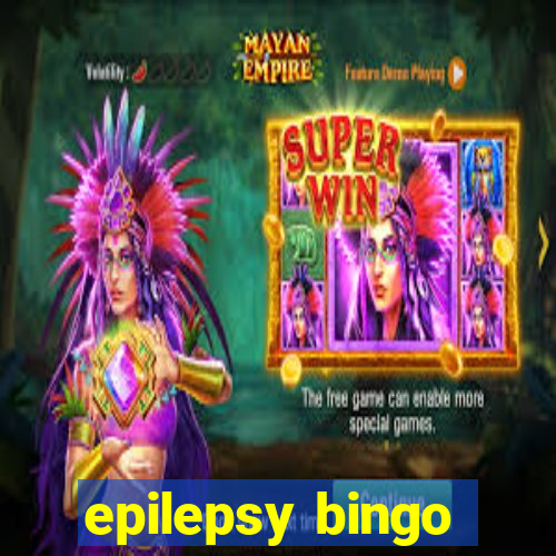 epilepsy bingo