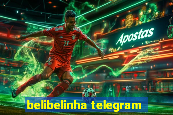 belibelinha telegram