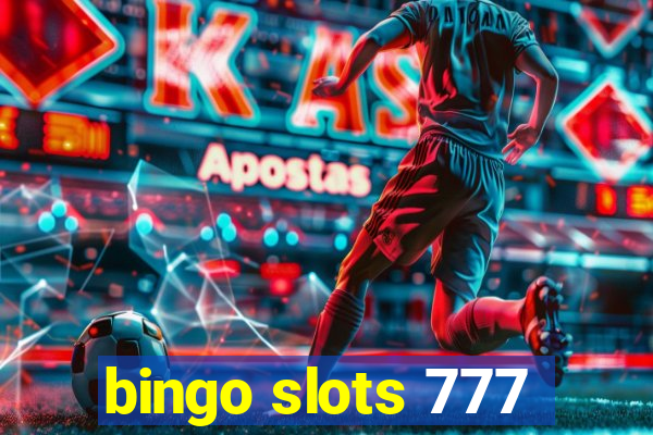 bingo slots 777