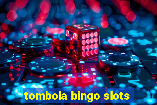 tombola bingo slots