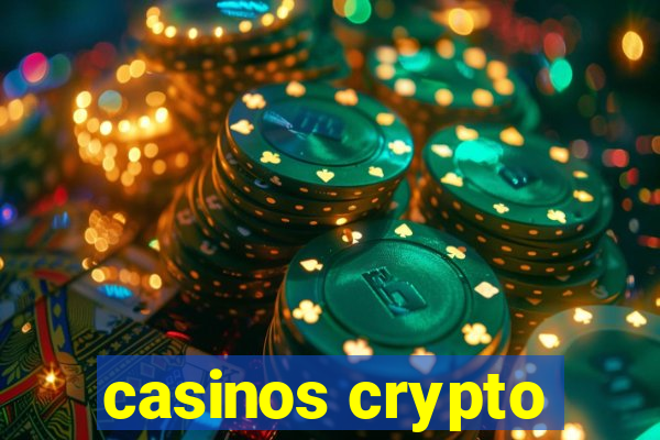 casinos crypto