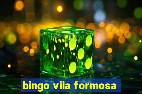 bingo vila formosa