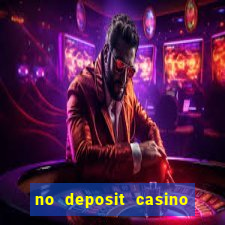 no deposit casino welcome bonus