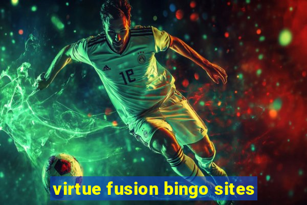 virtue fusion bingo sites