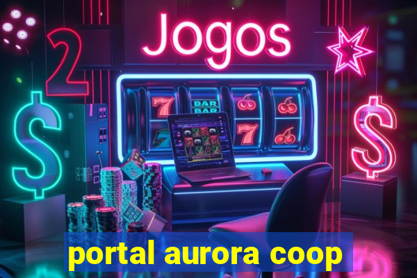 portal aurora coop