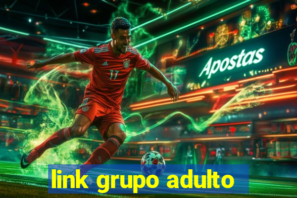 link grupo adulto