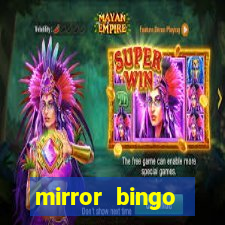 mirror bingo welcome bonus