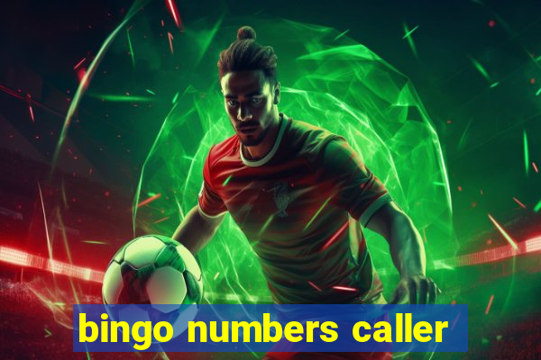 bingo numbers caller