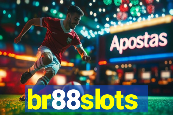 br88slots