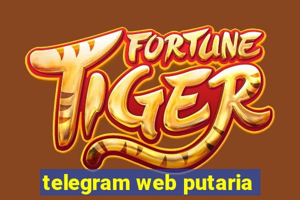 telegram web putaria