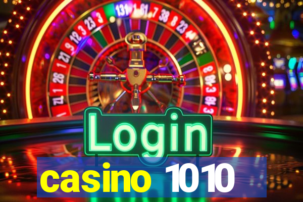 casino 1010