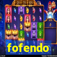 fofendo