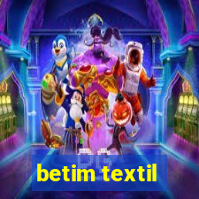 betim textil