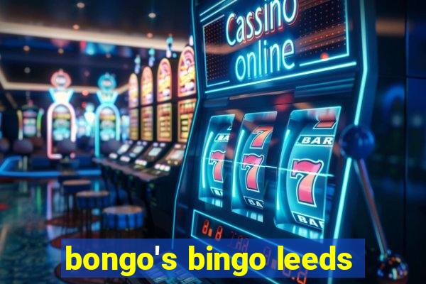 bongo's bingo leeds