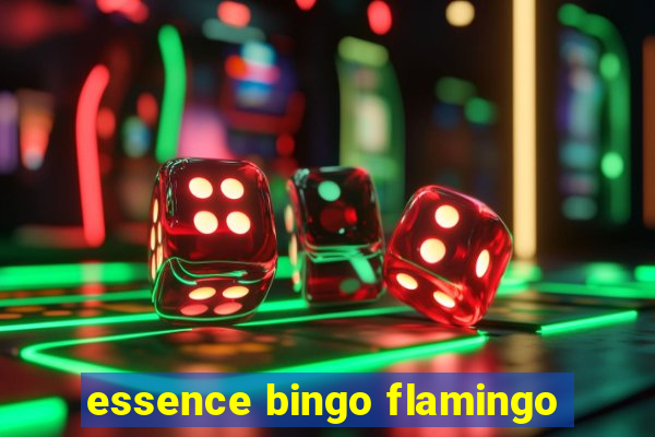 essence bingo flamingo