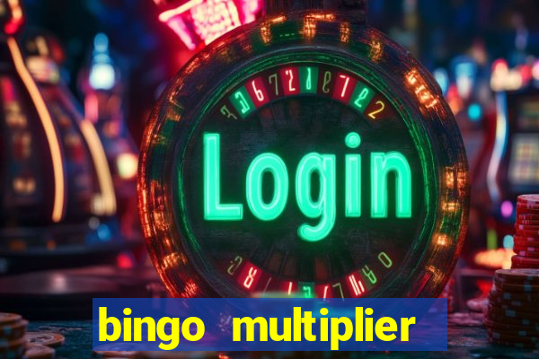 bingo multiplier scratch card