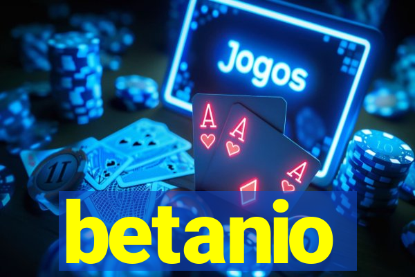 betanio