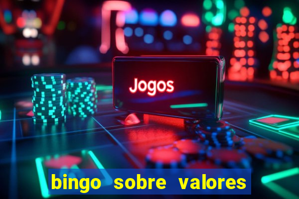 bingo sobre valores para imprimir