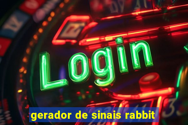 gerador de sinais rabbit