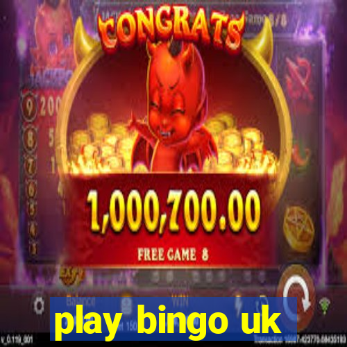 play bingo uk