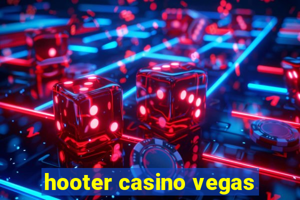 hooter casino vegas