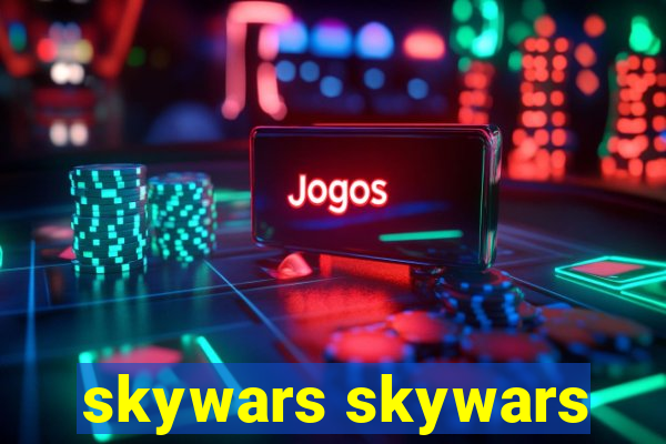 skywars skywars