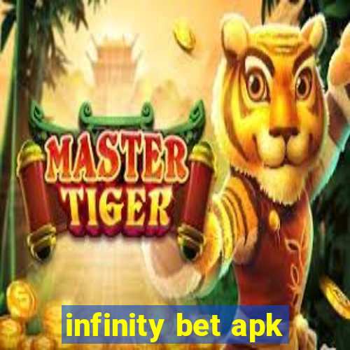 infinity bet apk