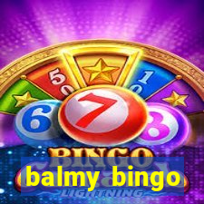 balmy bingo