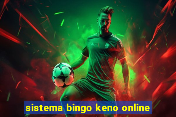 sistema bingo keno online