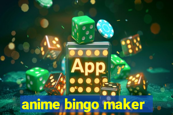 anime bingo maker