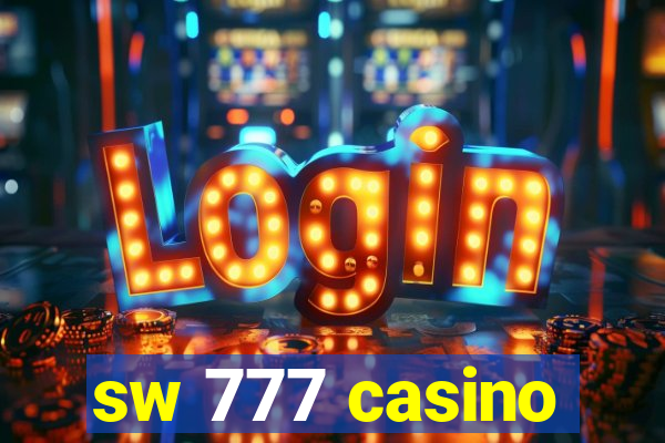 sw 777 casino