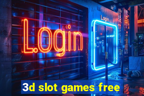 3d slot games free