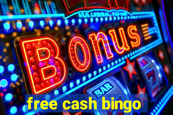 free cash bingo