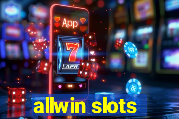 allwin slots