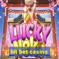 bit bet casino