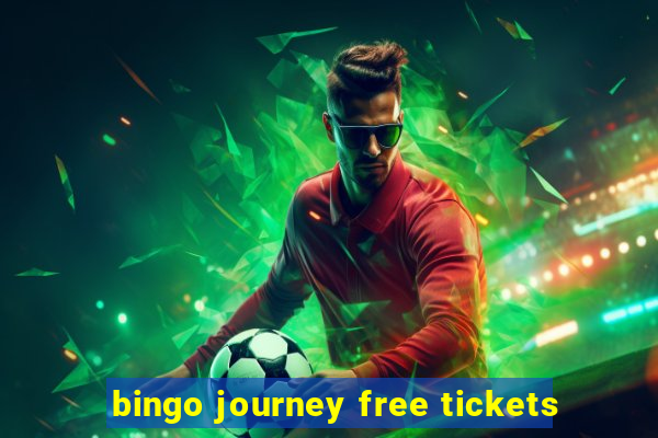 bingo journey free tickets