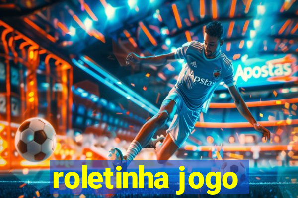 roletinha jogo