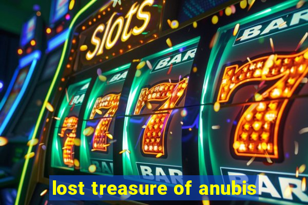 lost treasure of anubis