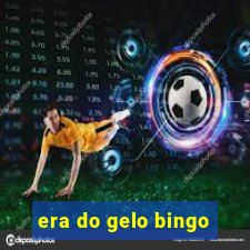 era do gelo bingo