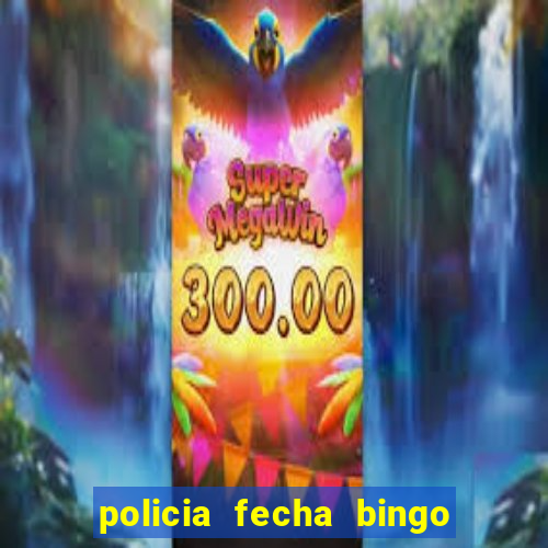 policia fecha bingo em alphaville