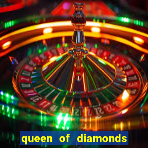 queen of diamonds 20 slot free play