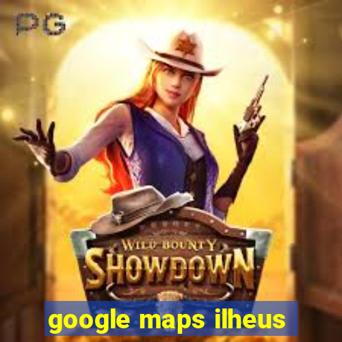 google maps ilheus