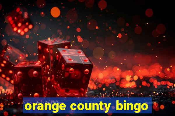 orange county bingo