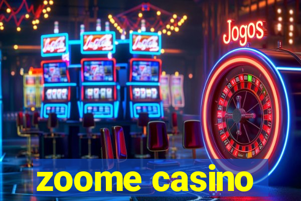 zoome casino